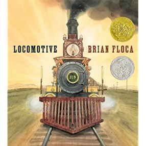 Locomotive by Brian Floca 2014 Caldecott Winner